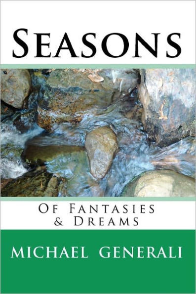 Seasons: Of Fantasies & Dreams