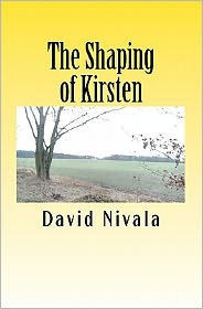 The Shaping of Kirsten