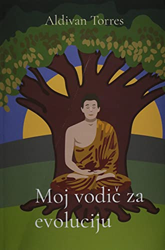 Moj Vodic Za Evoluciju (Croatian Edition)
