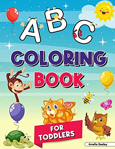 Alphabet Coloring Book For Kids Ages 2-4: My First Coloring Book, Abc Coloring Books For Kids Ages 2-4, Great Coloring Book For Kindergarten And Preschool Learning