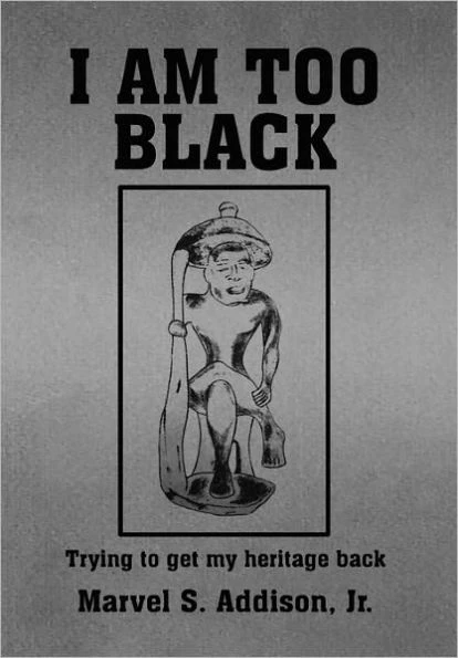 I Am Too Black