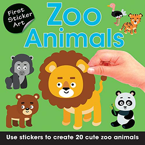 First Sticker Art: Zoo Animals: Use Stickers To Create 20 Cute Zoo Animals