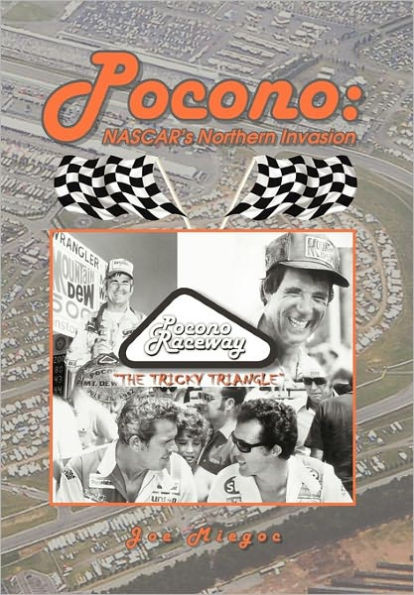 Pocono: NASCAR's Northern Invasion