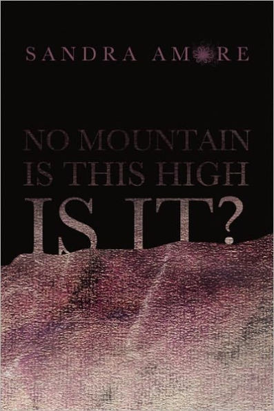 No Mountain Is This High Is It?