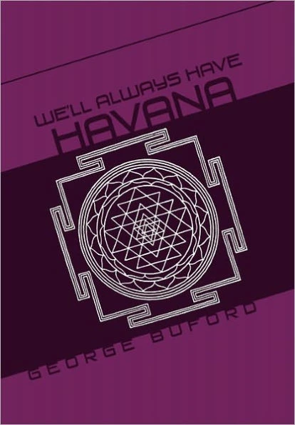 We'll Always Have Havana