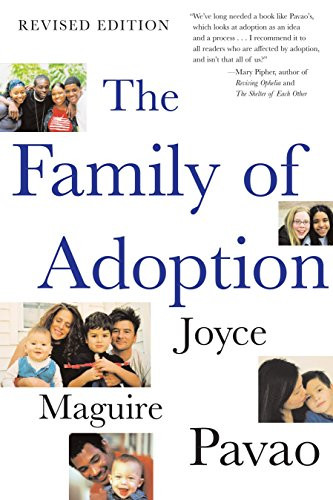 The Family Of Adoption: Completely Revised And Updated