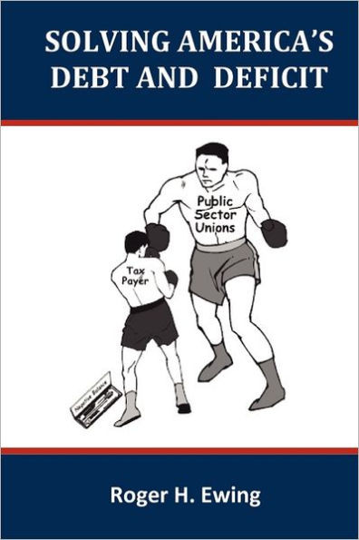 Solving America's Debt and Deficit