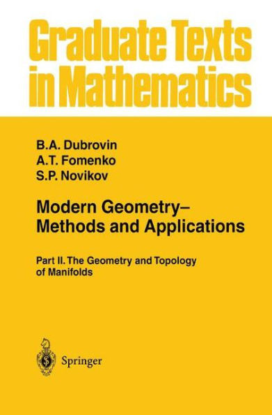 Modern Geometry-- Methods and Applications: Part II: The Geometry and Topology of Manifolds