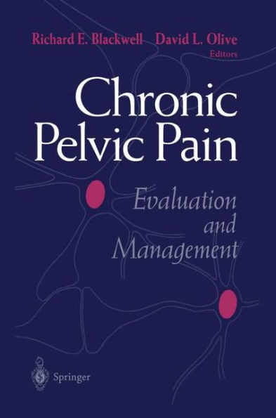 Chronic Pelvic Pain: Evaluation and Management