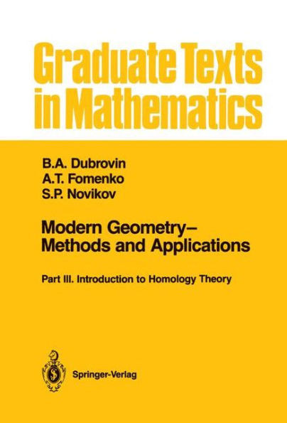 Modern Geometry--Methods and Applications: Part III: Introduction to Homology Theory