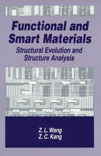 Functional and Smart Materials: Structural Evolution and Structure Analysis