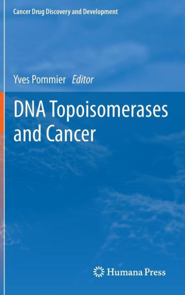 DNA Topoisomerases and Cancer