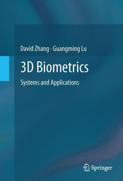 3D Biometrics: Systems and Applications