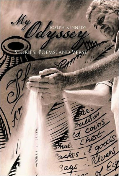 My Odyssey: Stories, Poems, and Verse