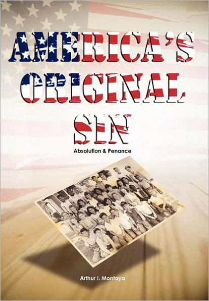 America's Original Sin: Absolution & Penance
