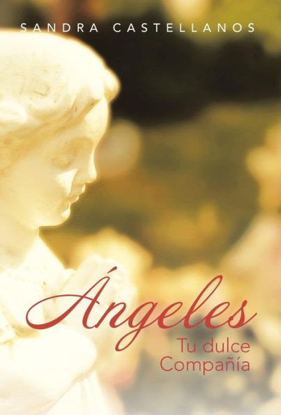 Angeles: Tu Dulce Compania
