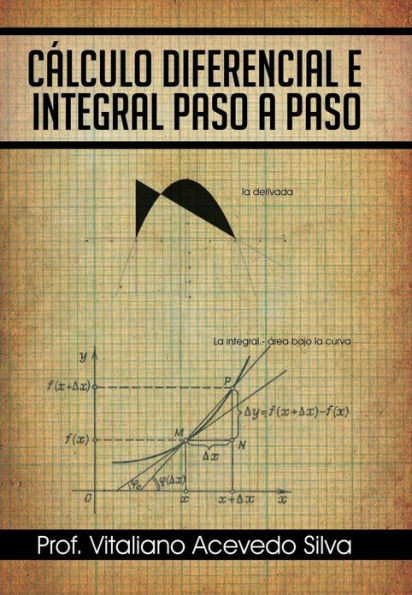 Calculo Diferencial E Integral Paso a Paso