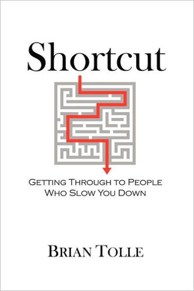 Shortcut: Getting Through to People