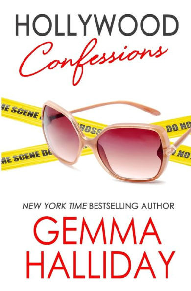 Hollywood Confessions: Hollywood Headlines Book #3