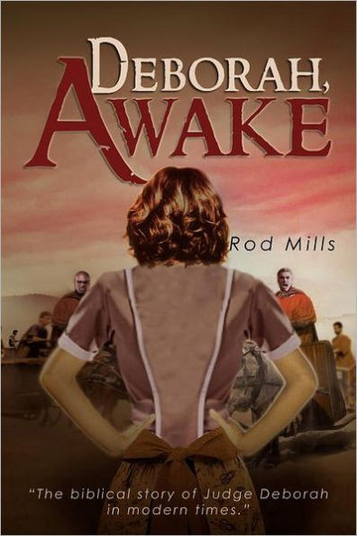 Deborah, Awake
