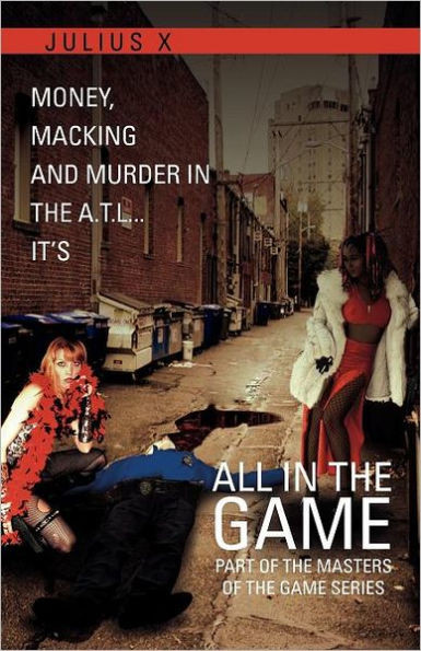 All in the Game Part One: Part of the Masters of the Game Series