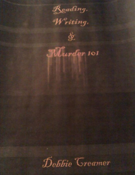 Reading, Writing, & Murder 101