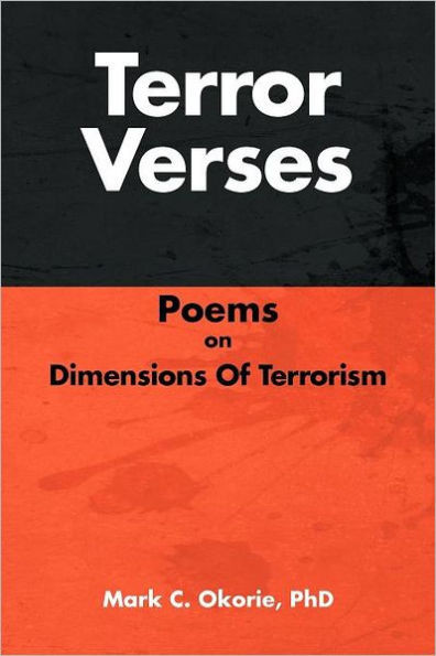 Terror Verses: Poems On Dimensions Of Terrorism