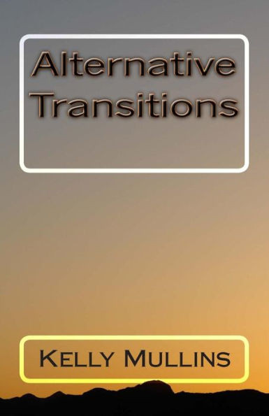 Alternative Transitions