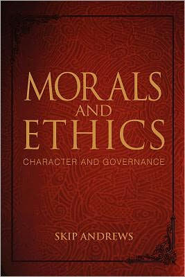 Morals and Ethics: Character and Governance
