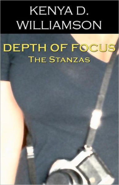 Depth of Focus: The Stanzas