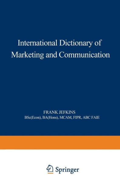 International Dictionary of Marketing and Communication