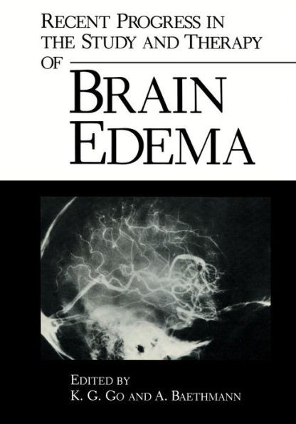 Recent Progress in the Study and Therapy of Brain Edema