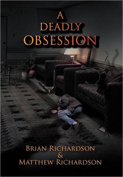 A Deadly Obsession