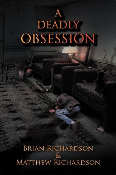 A Deadly Obsession
