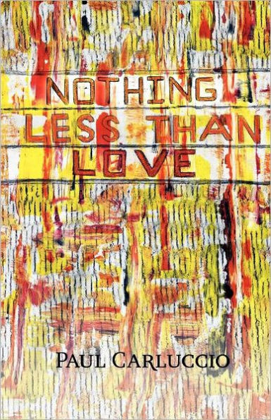 Nothing Less Than Love