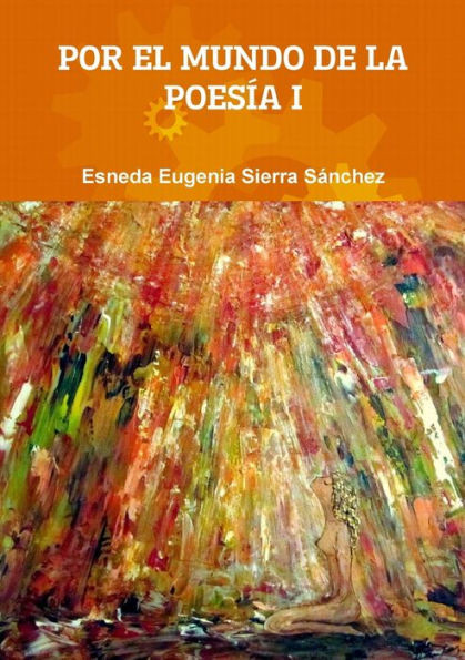 Por El Mundo de la PoesÃ­a I