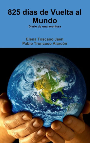 825 dÃ­as de Vuelta al Mundo