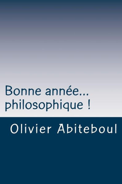 Bonne annÃ©e... philosophique !