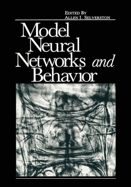 Model Neural Networks and Behavior