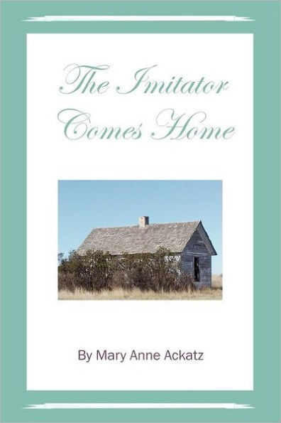 The Imitator Comes Home