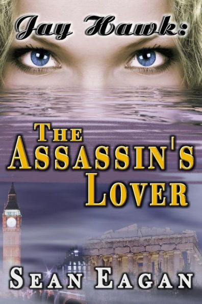 Jay Hawk: The Assassin's Lover