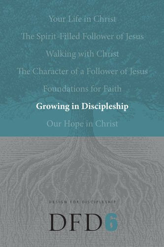 Growing In Discipleship (Design For Discipleship)