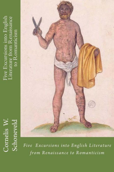 Five Excursions into English Literature from Renaissance to Romanticism