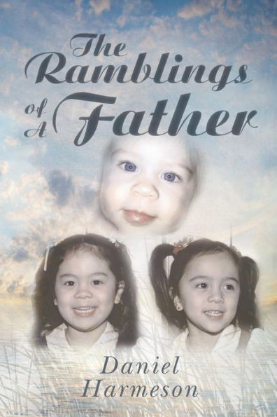 The Ramblings of A Father