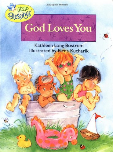 God Loves You (Little Blessings)