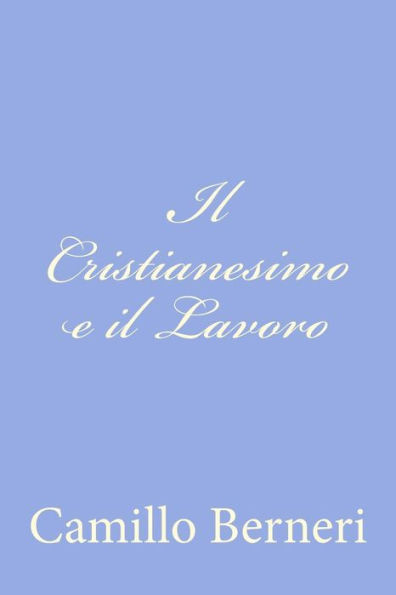Il Cristianesimo e il Lavoro