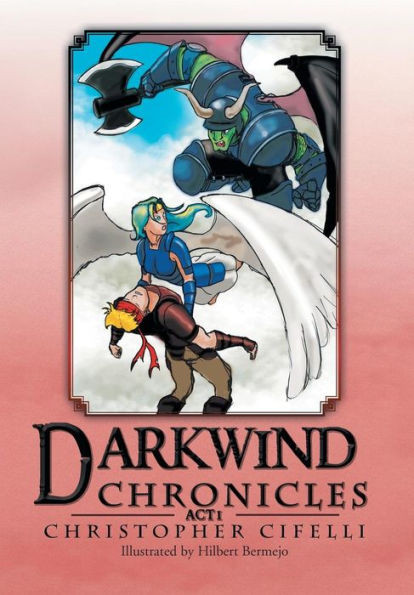 Darkwind Chronicles: Act I