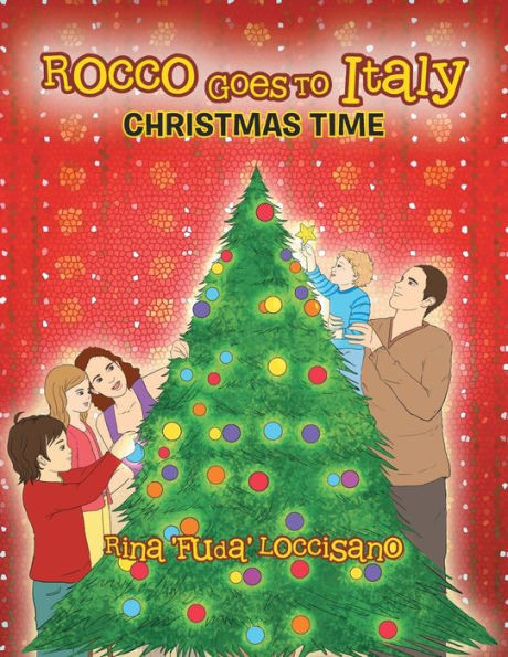 Rocco Goes to Italy: Christmas Time