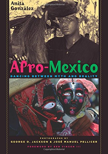 Afro-Mexico: Dancing between Myth and Reality