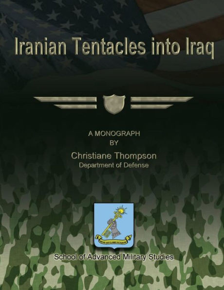 Iranian Tentacles into Iraq